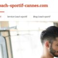 Faites-vous accompagner par un coach sportif à Cannes